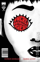 Cover for There's Nothing There #1