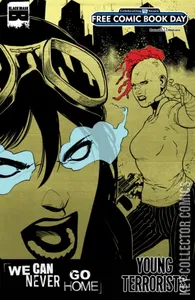 Free Comic Book Day 2016: We Can Never Go Home / Young Terrorists #1