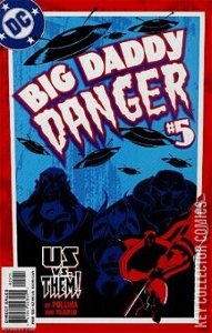 Big Daddy Danger #5