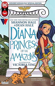 Wonder Woman Day 2021: Diana - Princess of the Amazons #1