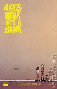 4 Kids Walk Into A Bank #3