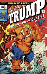 Cover for Tremendous Trump: A Man Child Covfefe #1
