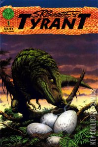S.R. Bissette's Tyrant #1