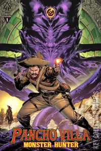 Pancho Villa Monster Hunter #1