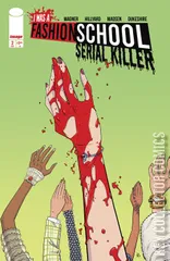 Cover for I Was a Fashion School Serial Killer #2