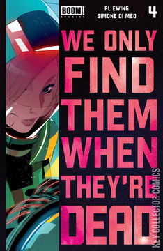 Variant Cover for We Only Find Them When They're Dead #4