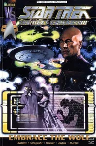 Star Trek: The Next Generation - Embrace the Wolf #1