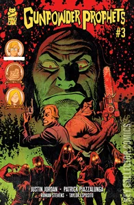 Gunpowder Prophets #3
