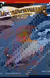 Miss Truesdale and the Rise of Man #2