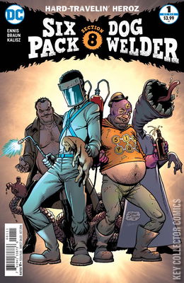 Six-Pack and Dogwelder: Hard-Travelin Heroz