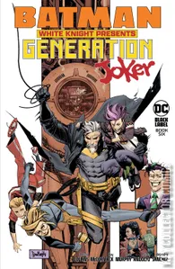 Batman White Knight Presents Generation Joker #6