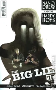 Nancy Drew and the Hardy Boys: The Big Lie #1