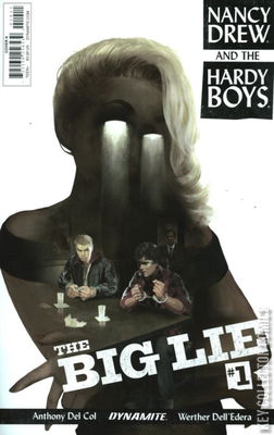 Nancy Drew and the Hardy Boys: The Big Lie