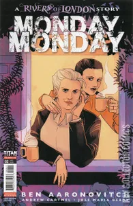 Rivers of London: Monday Monday #2