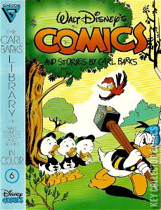 The Carl Barks Library of Walt Disney's Comics & Stories in Color #6