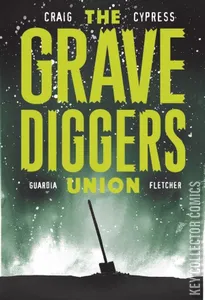 The Gravediggers Union #9