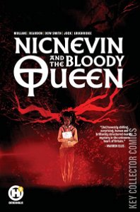 Nicnevin & the Bloody Queen