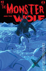 Mark Spears Monsters: The Monster and the Wolf #3