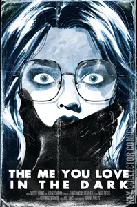 The Me You Love In The Dark #1 