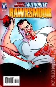 Secret History of the Authority: Hawksmoor #6
