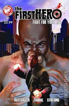The F1rst Hero: Fight For Your Life