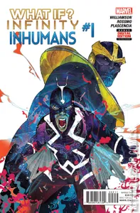 What If? Infinity: Inhumans #1