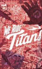 Variant Cover for We Ride Titans #2