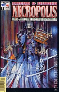 Dredd & Buried: Necropolis - The Judge Death Invasion #4