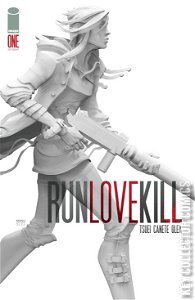 Run Love Kill #1
