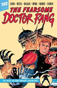 The Fearsome Doctor Fang #1