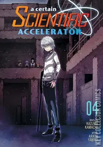 A Certain Scientific Accelerator #4