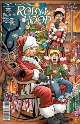 Grimm Fairy Tales Presents: Robyn Hood Holiday Special