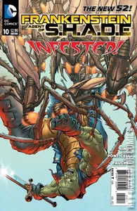 Frankenstein: Agent of S.H.A.D.E. #10