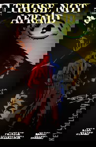 Those Not Afraid #4