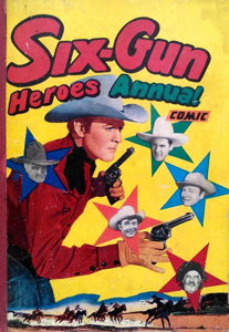 Six-Gun Heroes Western Comic Annual #3 