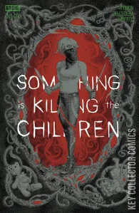 Something Is Killing the Children #46
