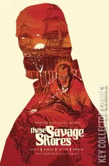 Cover for These Savage Shores #3
