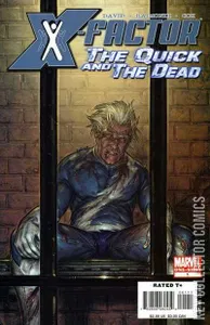 X-Factor: The Quick and the Dead #1