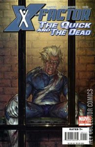 X-Factor: The Quick and the Dead #1