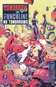 Tomorrow Girl x Punchline: No Tomorrows #1