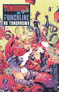 Tomorrow Girl x Punchline: No Tomorrows