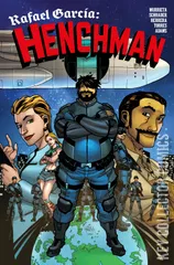 Cover for Rafael Garcia: Henchman #4