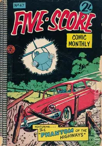 Five-Score Comic Monthly #47