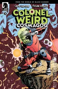 Colonel Weird: Cosmagog #3