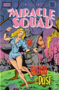 The Miracle Squad: Blood & Dust #4
