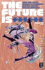 Cover for The Future Is ****** #9