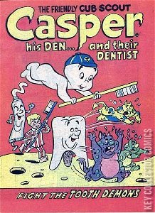The Friendly Cub Scout Casper, His Den and Their Dentist