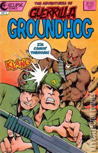 Guerrilla Groundhog #2