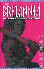Variant Cover for Britannia: We Who Are About To Die #4