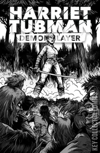 Harriet Tubman: Demon Slayer #3